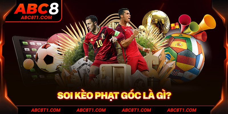 Khái niệm soi kèo phạt góc
